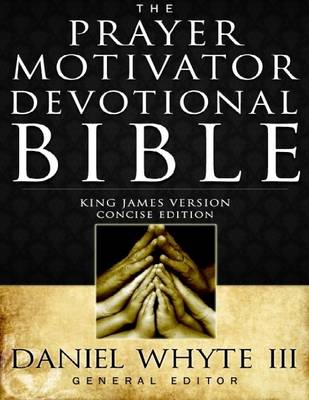 Book cover for The Prayer Motivator Devotional Bible (Concise Edition)