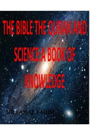 Cover of The Bible the Quran and Science