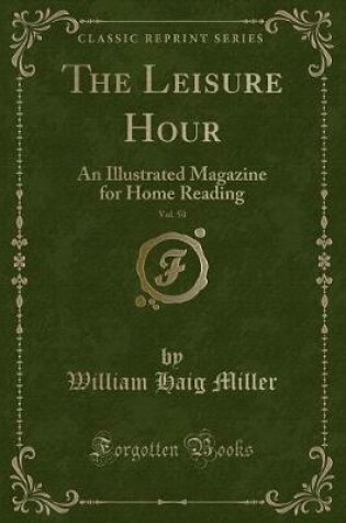 Cover of The Leisure Hour, Vol. 50