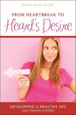 Book cover for From Heartbreak to Heart's Desire