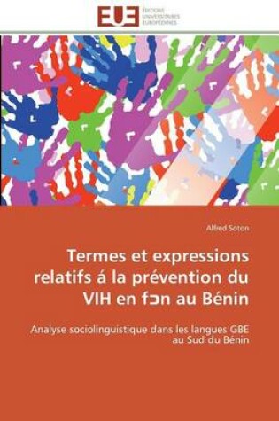 Cover of Termes Et Expressions Relatifs   La Pr vention Du Vih En F N Au B nin