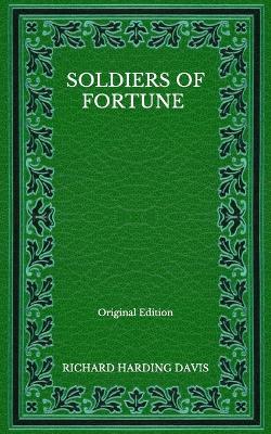 Book cover for Soldiers Of Fortune - Original Edition
