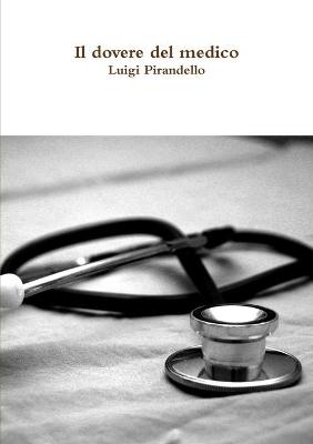 Book cover for Il dovere del medico