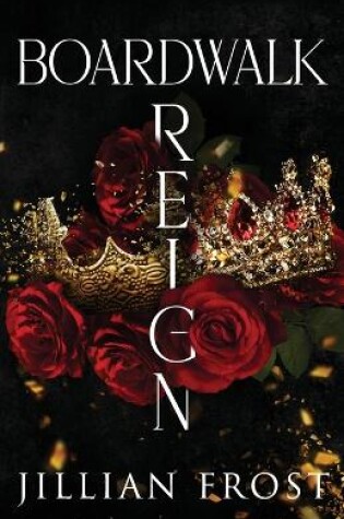 Cover of Boardwalk Reign