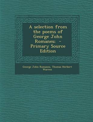 Book cover for A Selection from the Poems of George John Romanes;