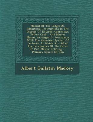 Book cover for Manual of the Lodge