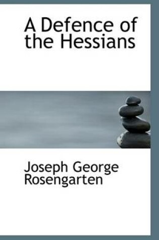 Cover of A Defence of the Hessians