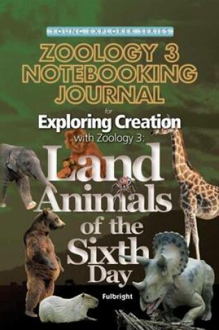 Cover of Exploring Creation Zoology 3 Notebooking Journal