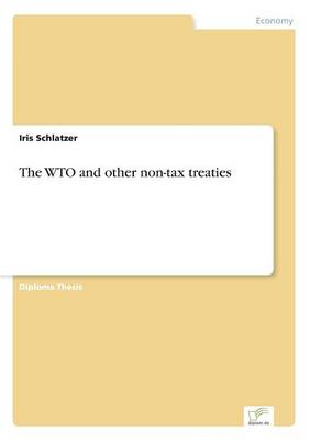 Book cover for The WTO and other non-tax treaties