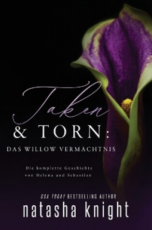 Cover of Taken & Torn