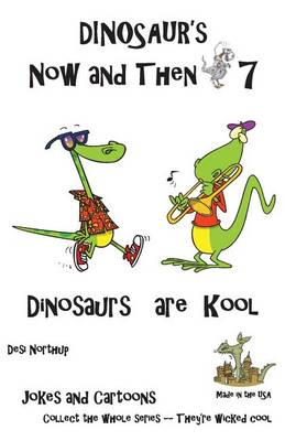 Book cover for Dinosaur's Now and Then 7