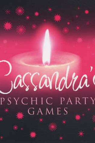 Cover of Cassandra's Psychic Party Games