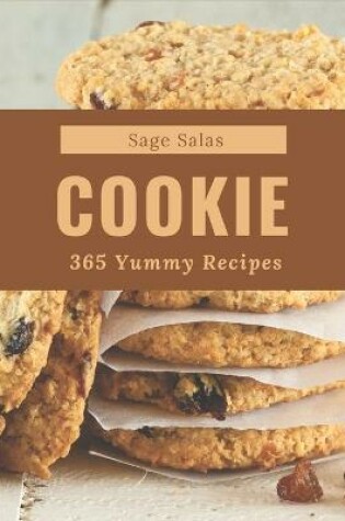 Cover of 365 Yummy Cookie Recipes