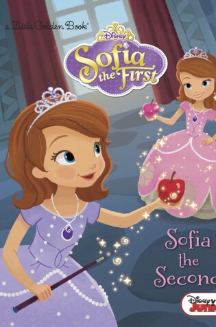 Cover of Sofia the Second (Disney Junior: Sofia the First)