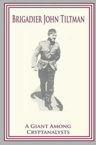 Cover of Brigadier John Tiltman