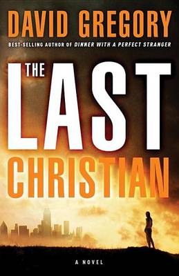 Book cover for Last Christian, The: A Novel