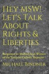 Book cover for Hey MSW! Let's Talk About Rights & Liberties