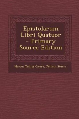 Cover of Epistolarum Libri Quatuor