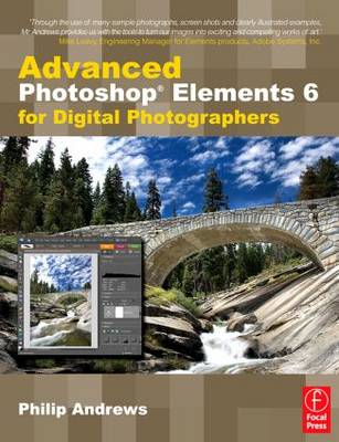 Book cover for Advanced Photoshop Elements 6 for Digital Photographers