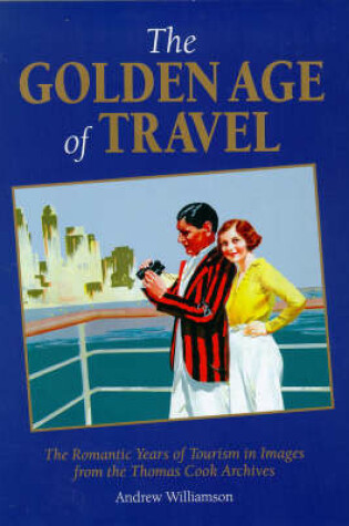 Cover of The Golden Age of Travel