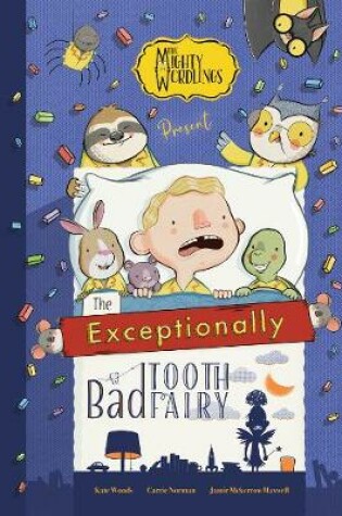 Cover of The Exceptionally Bad Tooth Fairy