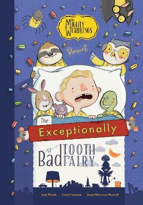 Book cover for The Exceptionally Bad Tooth Fairy