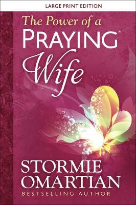 Book cover for The Power of a Praying Wife Large Print
