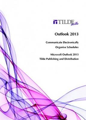 Cover of Communicate Electronically & Organise Schedules