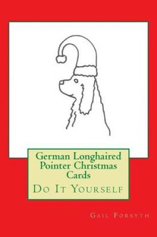 Cover of German Longhaired Pointer Christmas Cards