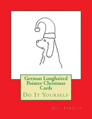 Book cover for German Longhaired Pointer Christmas Cards