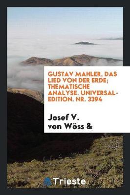 Book cover for Gustav Mahler, Das Lied Von Der Erde; Thematische Analyse