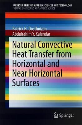 Cover of Natural Convective Heat Transfer from Horizontal and Near Horizontal Surfaces