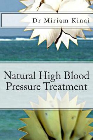 Cover of Natural High Blood Pressure Treatment