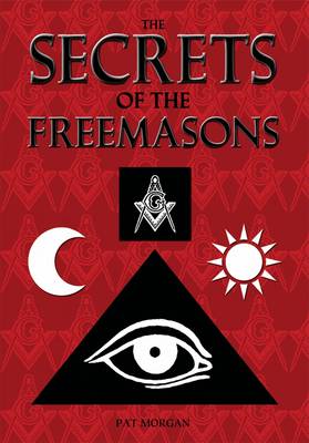 Book cover for The Secrets of the Freemasons