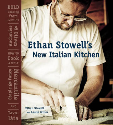 Book cover for Ethan Stowell's New Italian Kitchen