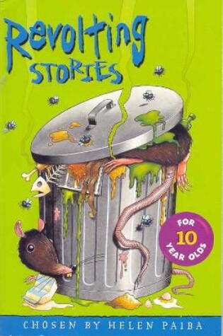Cover of Revolting Stories For Ten Year Olds