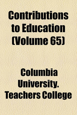 Book cover for Contributions to Education (Volume 65)