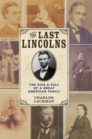 Cover of The Last Lincolns