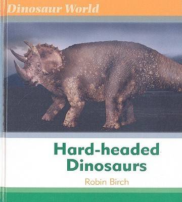 Book cover for Hard-headed Dinosaurs