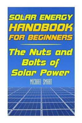 Book cover for Solar Energy Handbook for Beginners