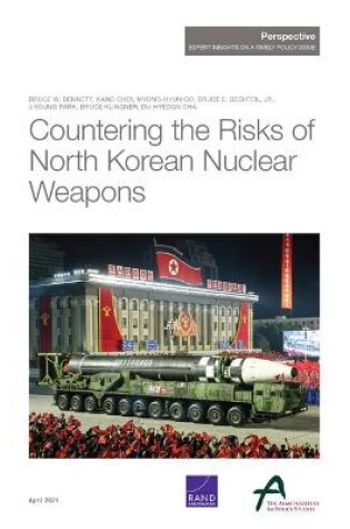 Cover of Countering the Risks of North Korean Nuclear Weapons