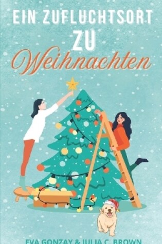 Cover of Ein Zufluchtsort zu Weihnachten