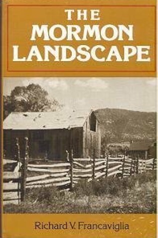 Cover of The Mormon Landscape
