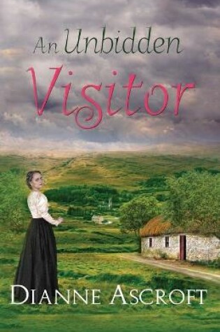 Cover of An Unbidden Visitor: A Tale Inspired by the Coonian Ghost