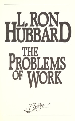 Book cover for The Problems of Work