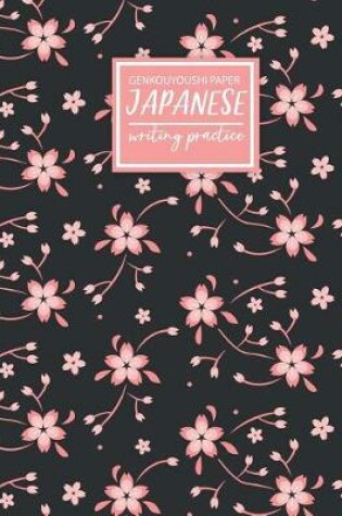 Cover of Japanese Writing Practice Genkouyoushi Paper