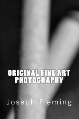 Cover of Original Fine Art Photography