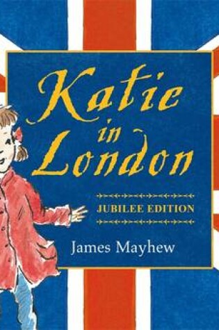 Cover of Katie in London: Jubilee Edition