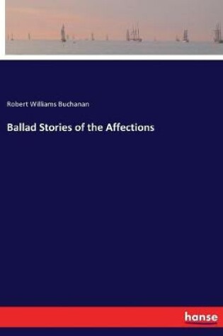 Cover of Ballad Stories of the Affections