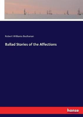 Book cover for Ballad Stories of the Affections